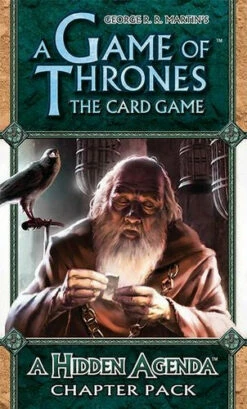 A Hidden Agenda - Game Of Thrones LCG