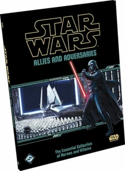 Allies And Adversaries - Star Wars RPG