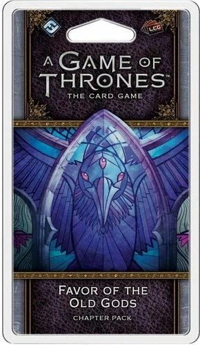 Favor Of The Old Gods - A Game Of Thrones LCG