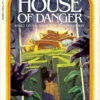 House Of Danger - Choose Your Own Adventure