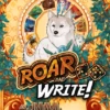 Roar And Write