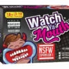Watch Ya Mouth - NSFW 1 1 Watch Ya Mouth - NSFW 1 -GAMES WORLD Sales watch ya mouth nsfw 1
