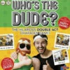 Whos The Dude? -GAMES WORLD Sales who s the dude